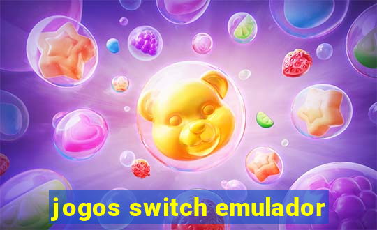 jogos switch emulador